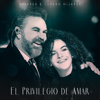 El Privilegio De Amar - Mijares & Lucero Mijares