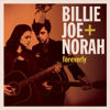 Foreverly - Billie Joe + Norah