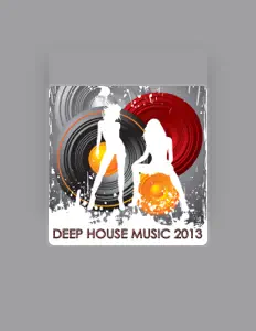 deep house music सुनें, म्यूज़िक वीडियो देखें, बायो पढ़ें, दौरे की तारीखें और बहुत कुछ देखें!