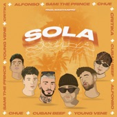 Sola (feat. Chue & SokeThugPro & Critika & Alfonso La Cruz) artwork