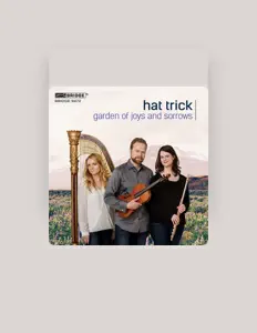 Hat Trick을(를) 듣고, 뮤직 비디오를 보고, 약력을 읽고, 투어 일정 등을 확인하세요!