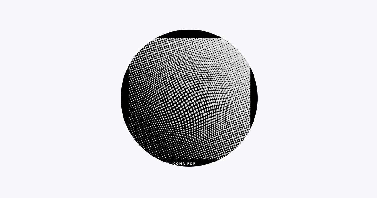 Icona Pop - Apple Music