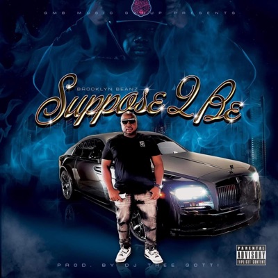Suppose 2 Be - Single