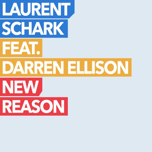 New Reason (feat. Darren Ellison) - Single