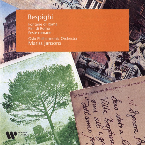 Respighi: Pini di Roma, Fontane di Roma & Feste romane