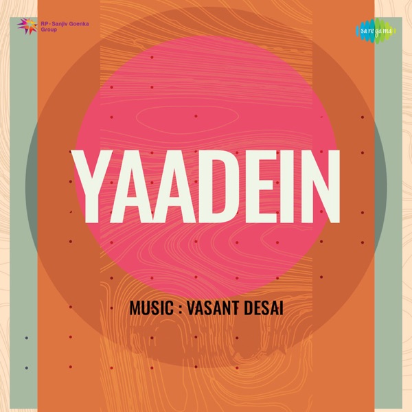 Yaadein (Original Motion Picture Soundtrack) - Single