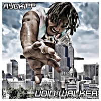 Void Walker - Single - AyoKipp
