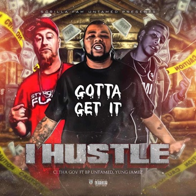 I Hustle (feat. Yung Jamez) - Single