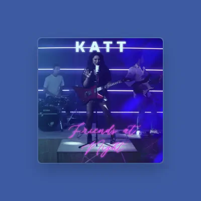 Listen to Katt, watch music videos, read bio, see tour dates & more!