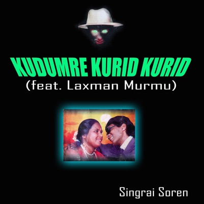 Kudumre Kurid Kurid