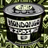 MONDONGO Riddims (Instrumental Version) - EP