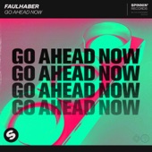 Go Ahead Now (Extended Mix) artwork