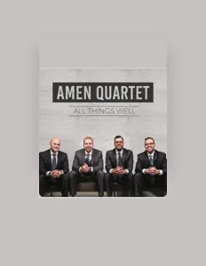 收听 Amen Quartet、观看音乐视频、阅读小传、查看巡演日期等 ！