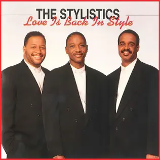 baixar álbum The Stylistics - Love Is Back In Style