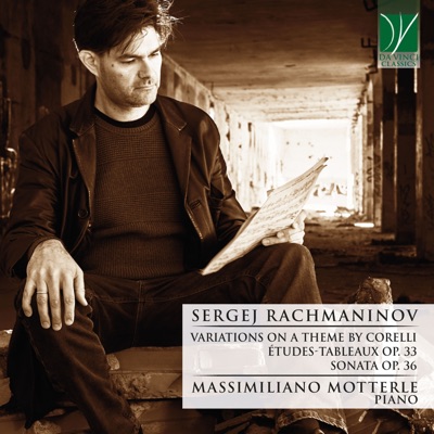 Sergej Rachmaninov: Variations on a theme by Corelli, Op. 42; Études-tableaux, Op. 33 & Sonata, Op. 36