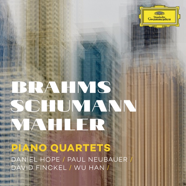Brahms, Schumann, Mahler: Piano Quartets (Live)