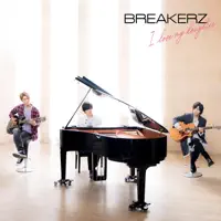 I love my daughter — BREAKERZ