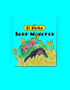 收听 El Borko、观看音乐视频、阅读小传、查看巡演日期等 ！