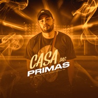 Casa das Primas - Single - MC Vinícius & Dj Marquinhos Tm