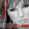 You Believed (Radio Edit) [feat. Matt Hewie] - Pandora