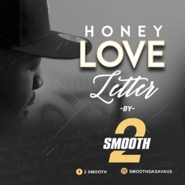Honey Love Letter 2 Smooth