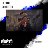El Sitio Correcto - Single - Underone Mx