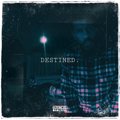 DESTINED - Single