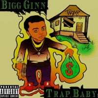 Trapp Baby - Single - Bigg Ginn