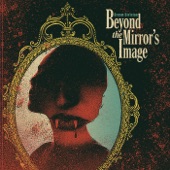Dream Division - Beyond the Mirrors Image
