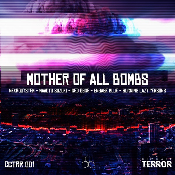 Mother of All Bombs (M.O.A.B.) - EP