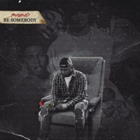 Be Somebody - EP - Rvshvd