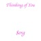 Thinking of You - $erg lyrics