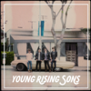 Young Rising Sons - EP - Young Rising Sons