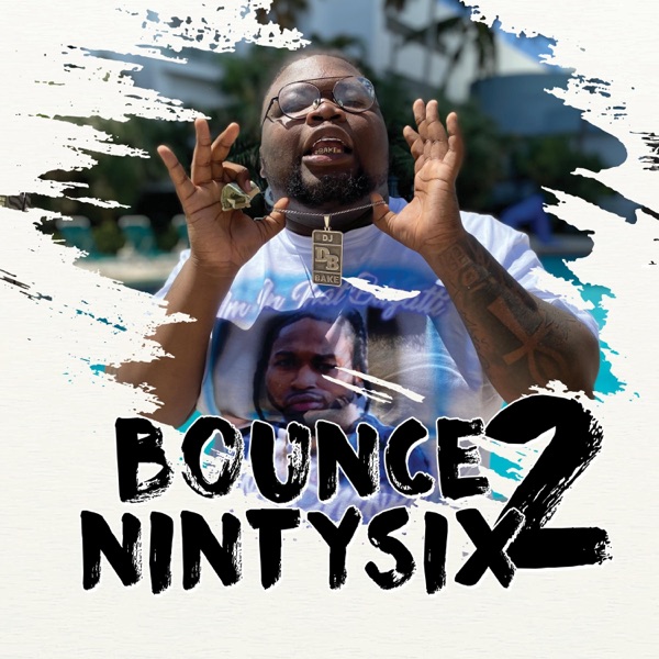Bounce Ninety Six 2