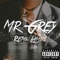 Mr Grey - Remi Lambo lyrics