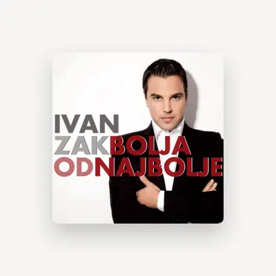 Listen to Ivan Zak, watch music videos, read bio, see tour dates & more!