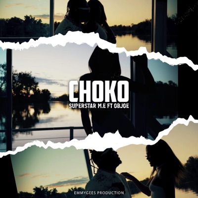 Choko (feat. Objoe) - Single
