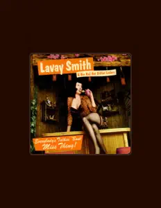 Listen to Lavay Smith & Her Red Hot Skillet Lickers, watch music videos, read bio, see tour dates & more!