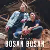 Atmosfera - Bosan Bosan
