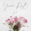 Your Rnb - Single