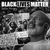 Bebe Winans - Black Lives Matter