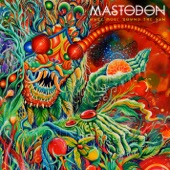 Mastodon - The Motherload