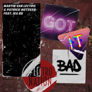 Got It Bad (feat. Iva Rii)