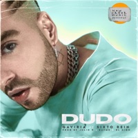 Dudo (feat. Sixto Rein) - Single - Gaviria