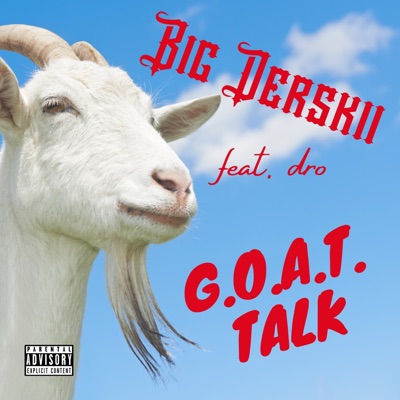 G.O.A.T Talk (feat. HydroSemi) - Single