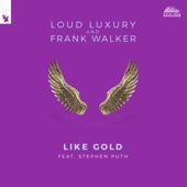 Like Gold (feat. Stephen Puth) artwork