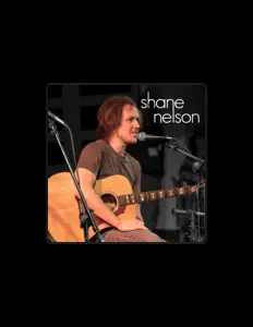 Listen to Shane Nelson, watch music videos, read bio, see tour dates & more!