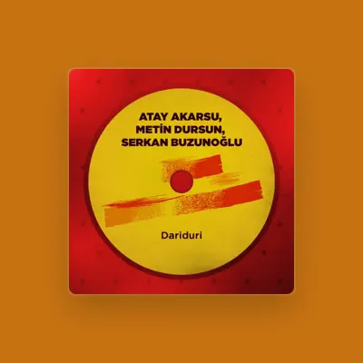 Listen to Serkan Buzunoğlu, watch music videos, read bio, see tour dates & more!