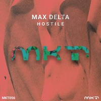 Hostile - Single - Max Delta