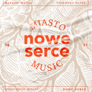Nowe Serce - MIASTO Music